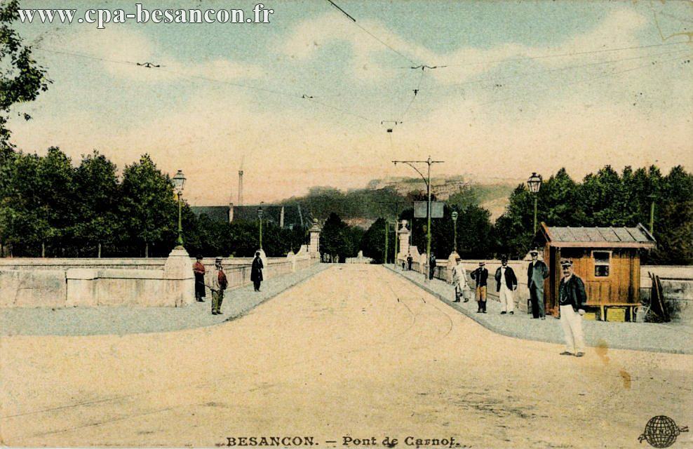 BESANÇON. - Pont de Canot.